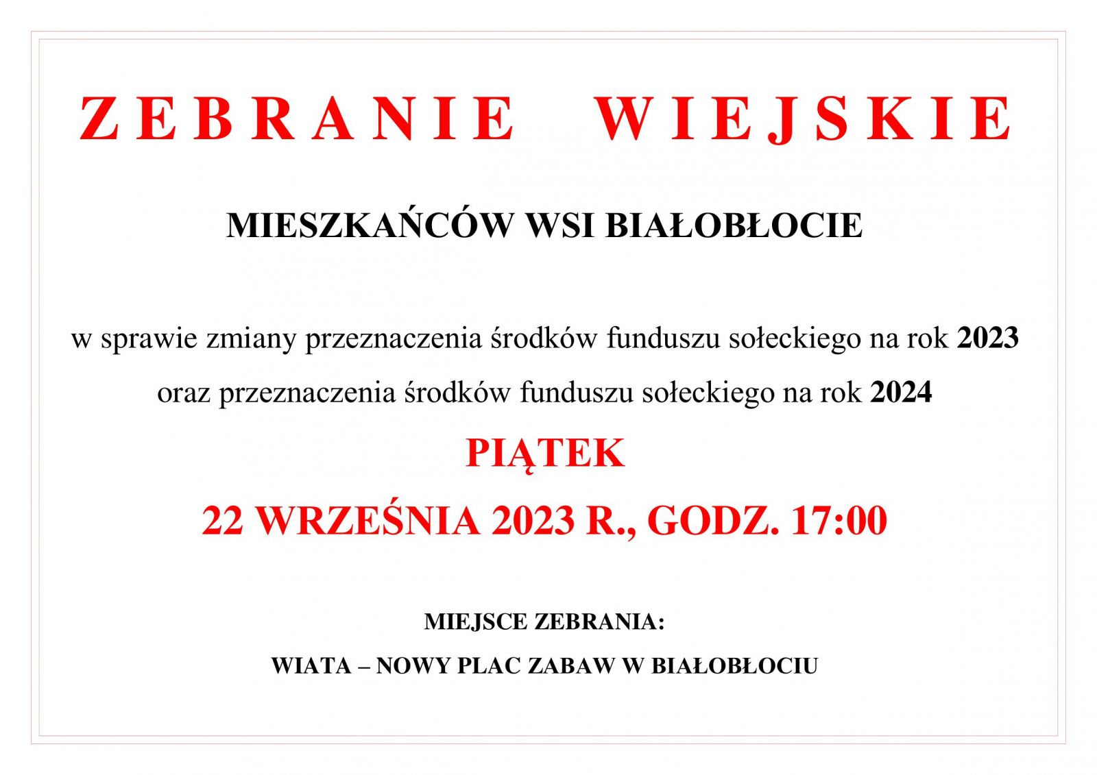 zebranie wiejskie wsi Białobłocie