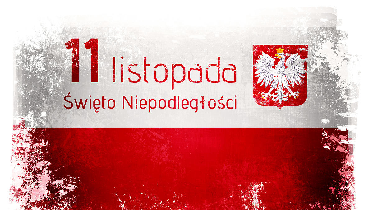 ŚWIĘTO NIEPODLEGŁOŚCI 11 LISTOPADA