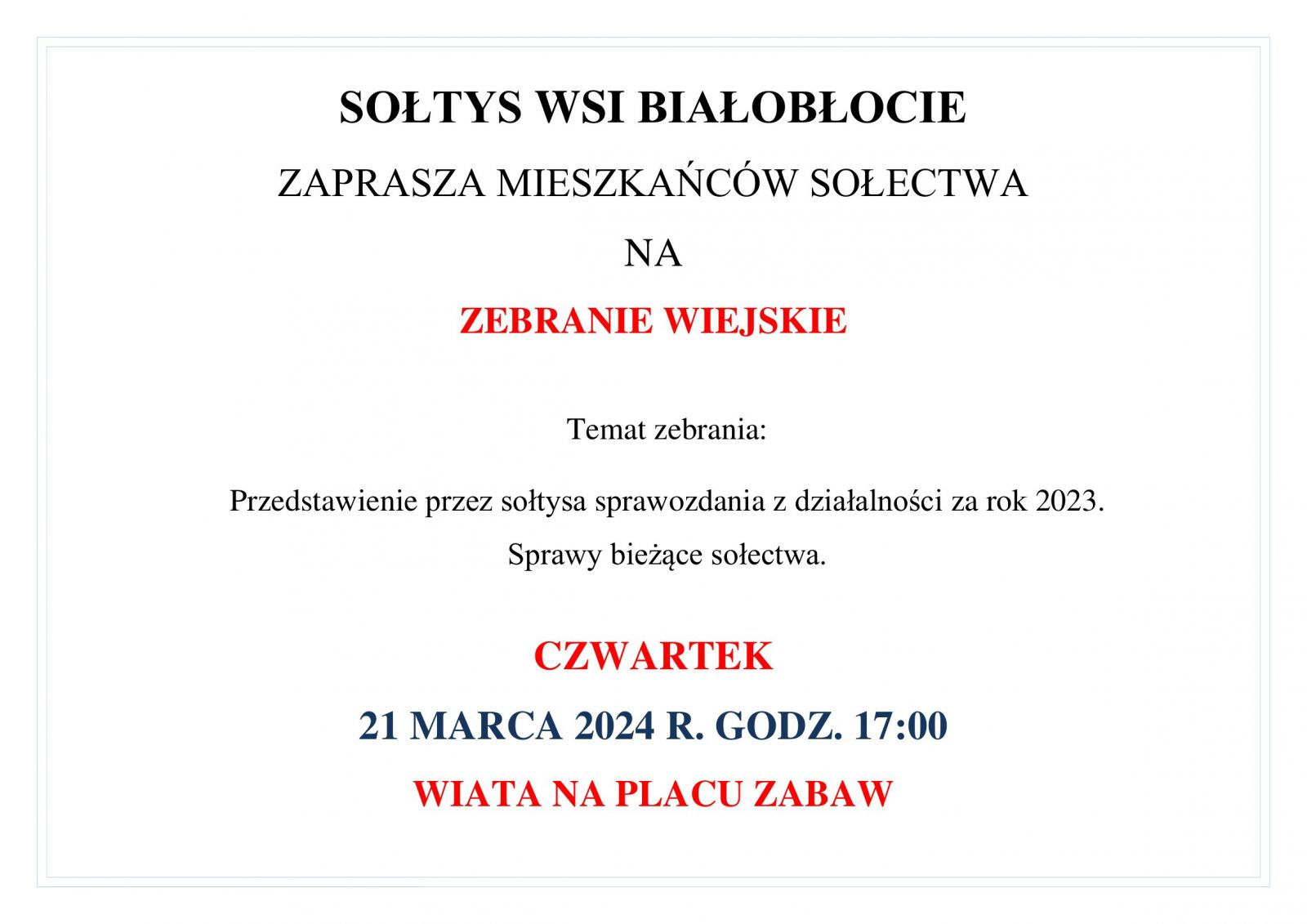 zebranie wiejskie mieszkańców wsi Białobłocie