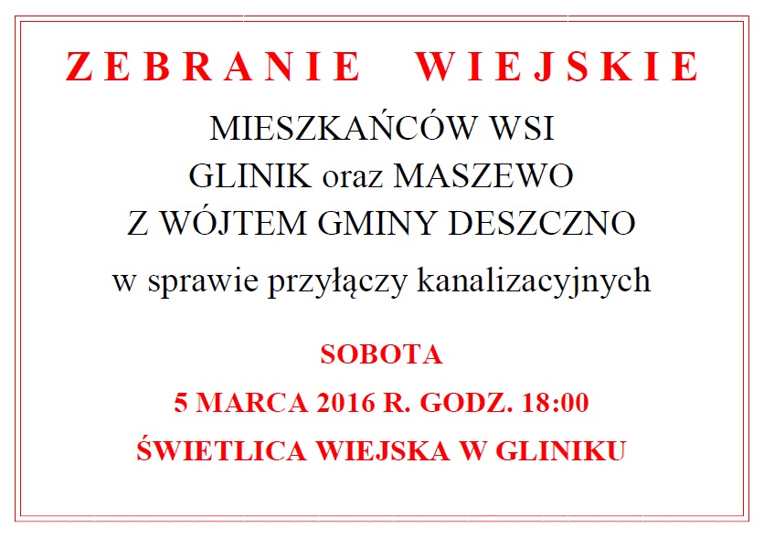 afisz zebranie wiejska mieszkańców wsi Glinik i Maszewo 5 marca 2016 r. godz. 18:00